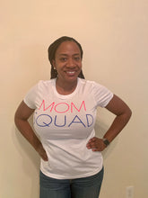 Load image into Gallery viewer, Mom Squad Tee
