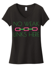 Load image into Gallery viewer, Pretty No Weak Links Tee V Neck