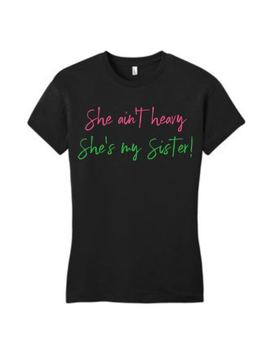 Pretty She ain't Heavy Tee