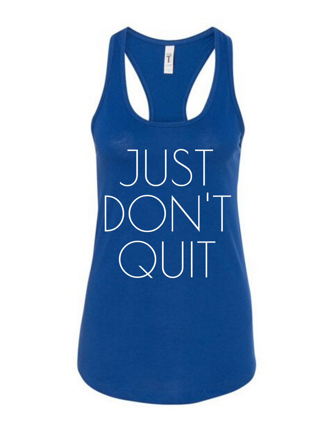 Finer Just Don't Quit Tank