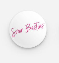 Load image into Gallery viewer, Pretty Soror Besties Button