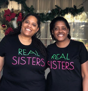 Pretty Real Sisters Tee