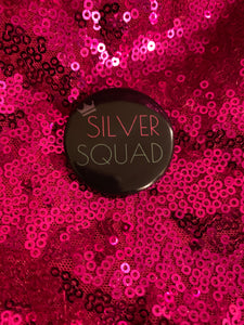 Silver Squad Button